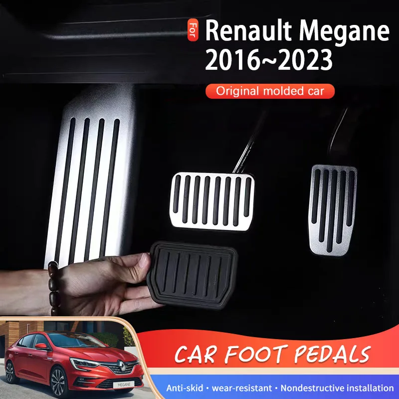 AT MT samochodu pedały dla Renault Megane IV 2016 ~ 2023 samochód ze stopu aluminium plastry do stóp reszta obejmuje pedał hamulca akcelerator akcesoria samochodowe