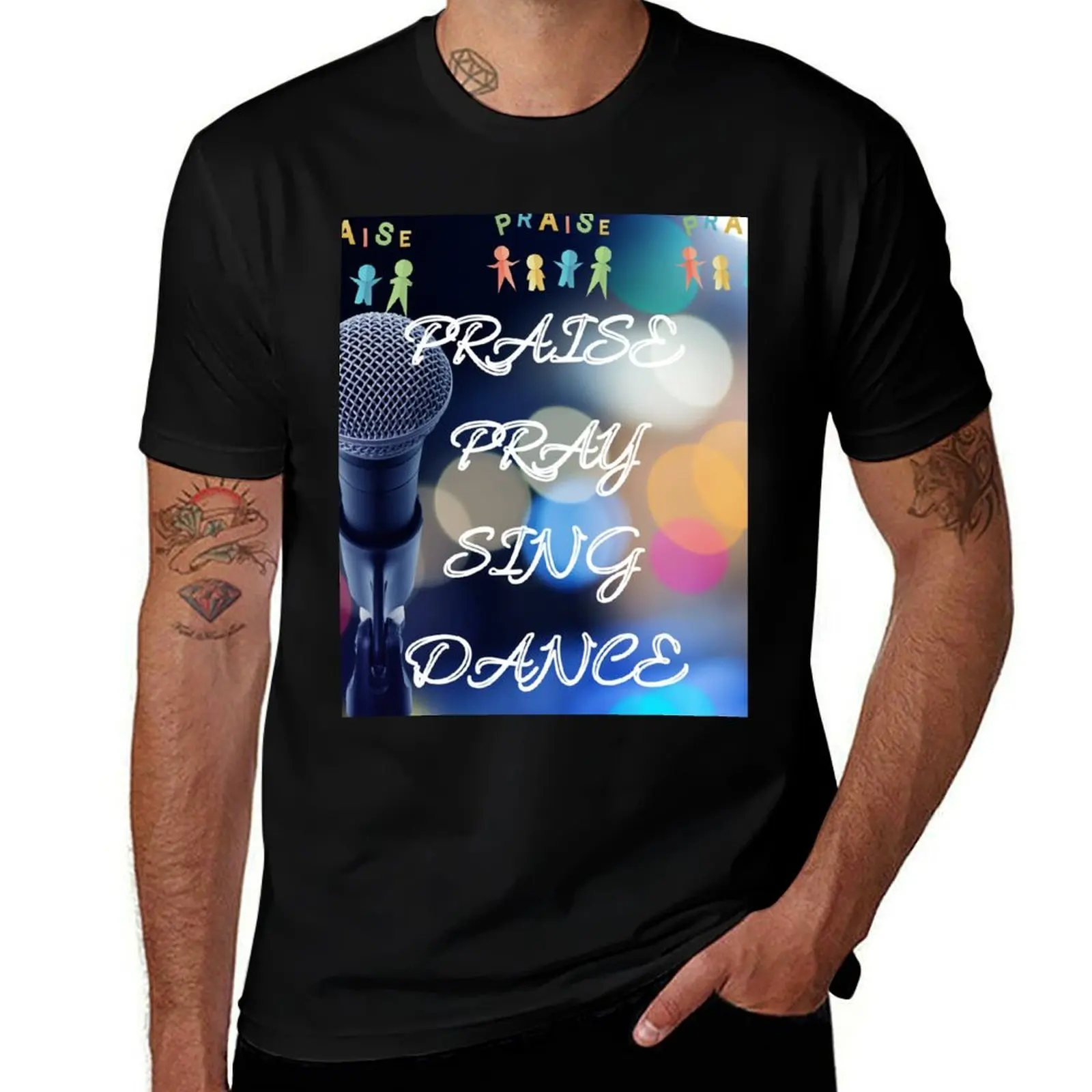 PRAISE PRAY SING DANCE T-Shirt Christmas Casual Tee Shirt T-Shirt