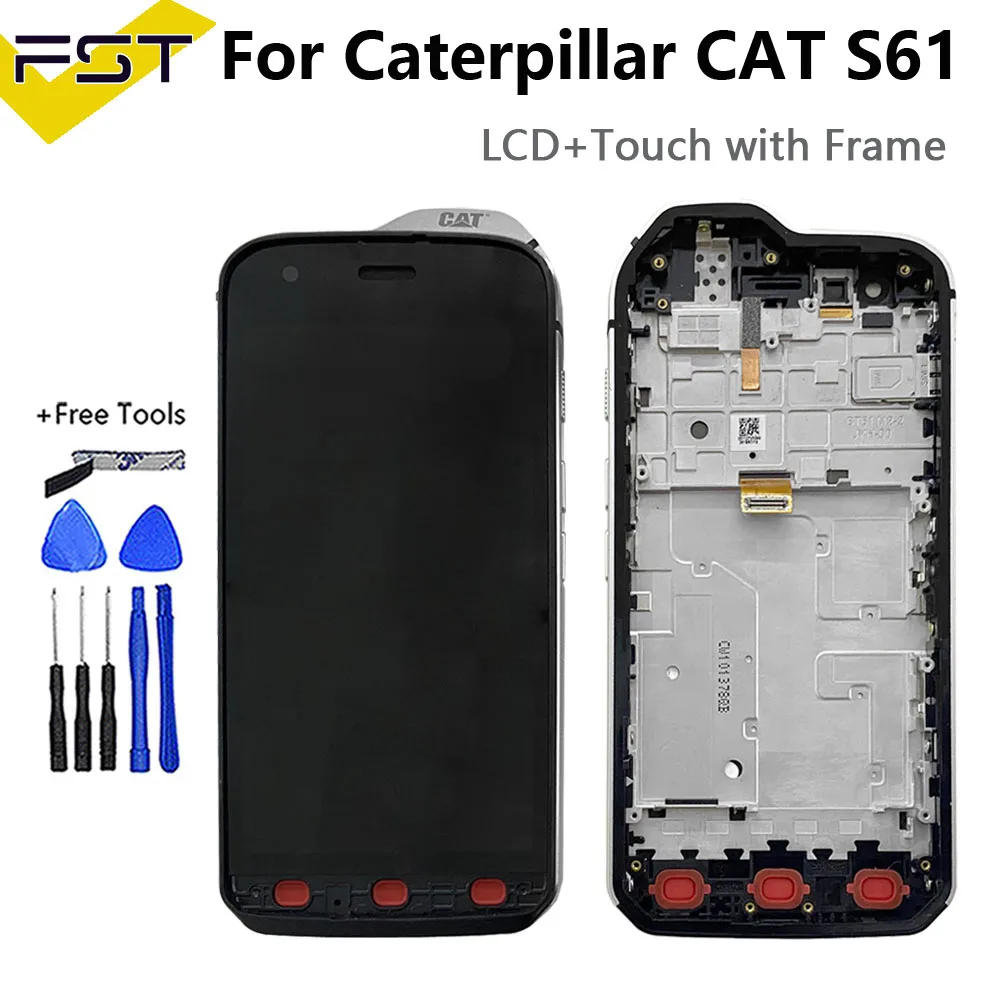 For Caterpillar CAT S61 LCD Display+Touch Screen Digitizer Assembly Touch Panel Replacement Parts+Tools cat s61 lcd with frame