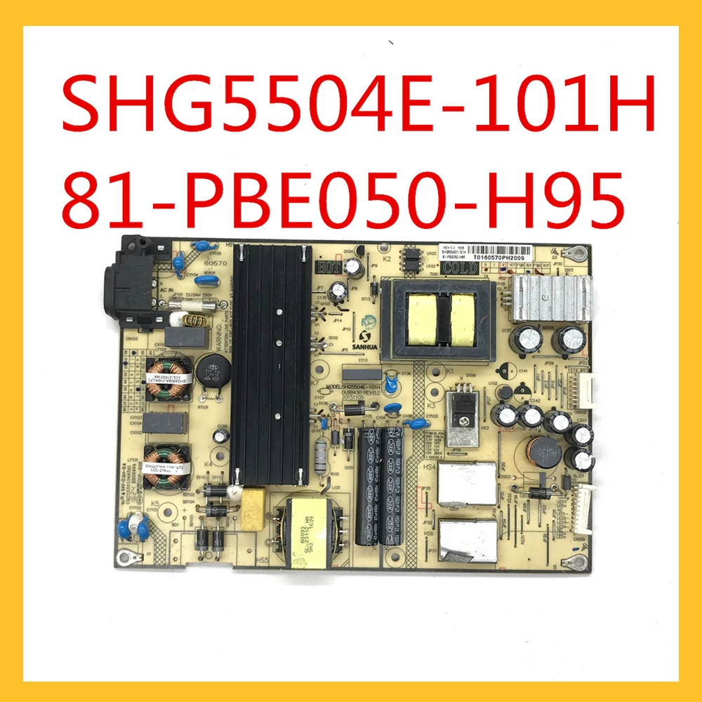 

SHG5504E-101H 81-PBE050-H95 Power Supply Card for TV Original Power Supply Board Accessories Power Support Board