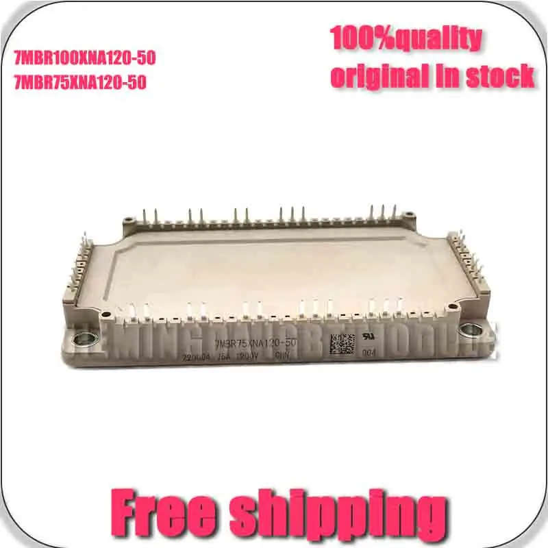 

7MBr100XNA120-50 7MBR75XNA120-50 New and original MODULE