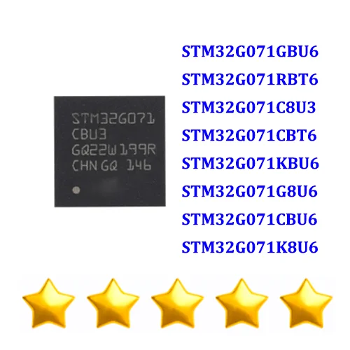 

5PCS STM32G071GBU6 STM32G071RBT6 STM32G071C8U3 STM32G071CBT6 STM32G071KBU6 STM32G071G8U6 STM32G071CBU6 STM32G071K8U6