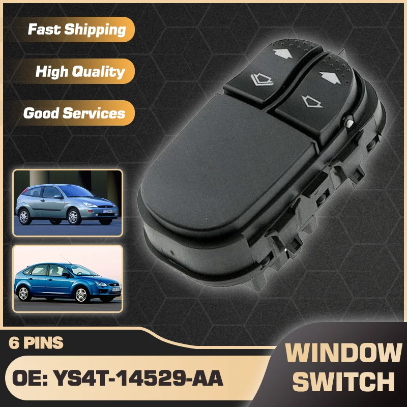 

YS4T-14529-AA Car Power Window Master Switch Button For Ford Focus CAK C170 MK1 1998 1999 2000 2001 2002 2003 2004 2005 6 Pins