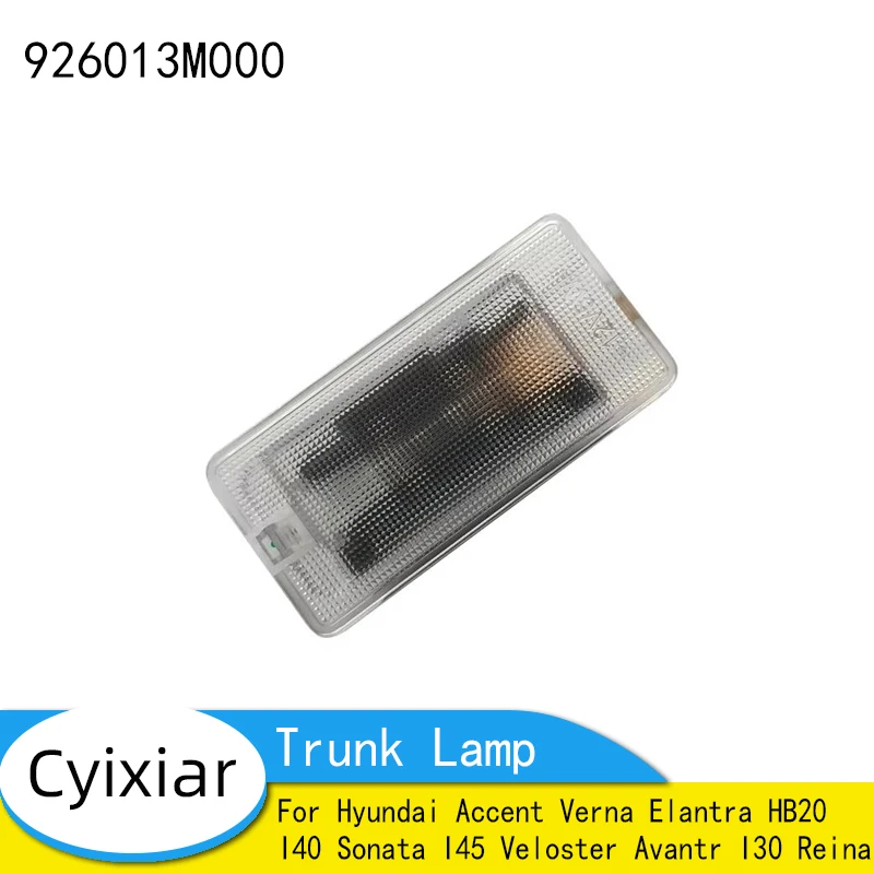 Trunk Lamp For Hyundai Accent Verna Elantra HB20 I40 Sonata I45 Veloster Avantr I30 Reina 926013M000 92601 3M000 92601-3M000