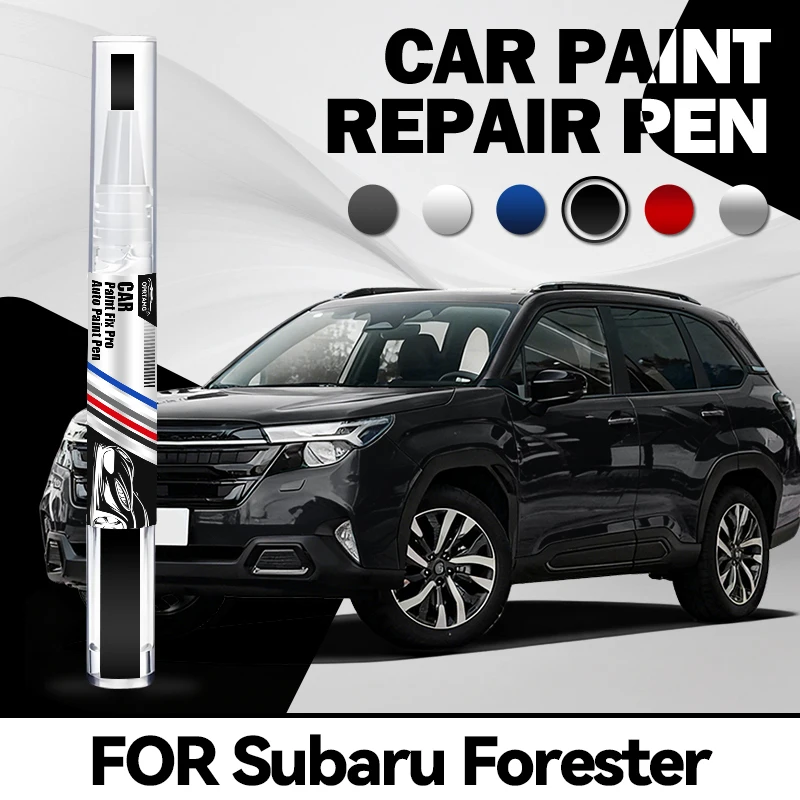 Car paint repair pen For Subaru Forester SG SH SJ SK 1997-2025 acrylic paints automotive paint repair automotive accessories