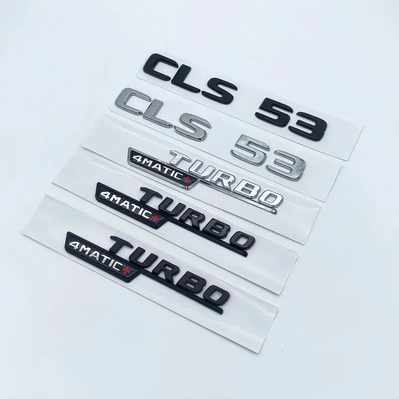 

After 2017 3D ABS Letters Digit CLS53 Turbo 4matic+ Emblem for C257 Car Styling Fender Trunk Nameplate Logo Sticker