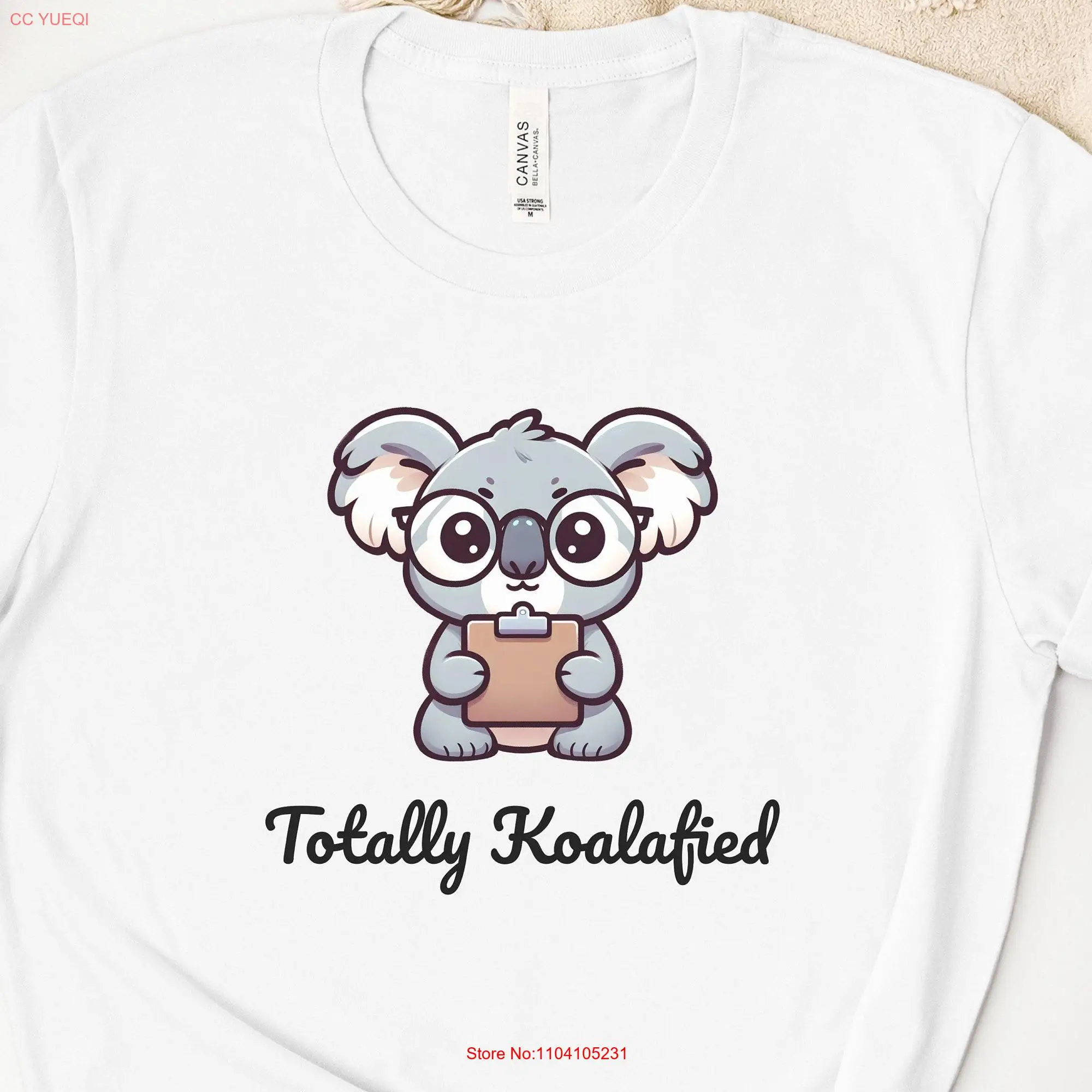 Totally Koalafied shirt Funny animal koala Lover Wholesome T Sleeping long or short sleeves