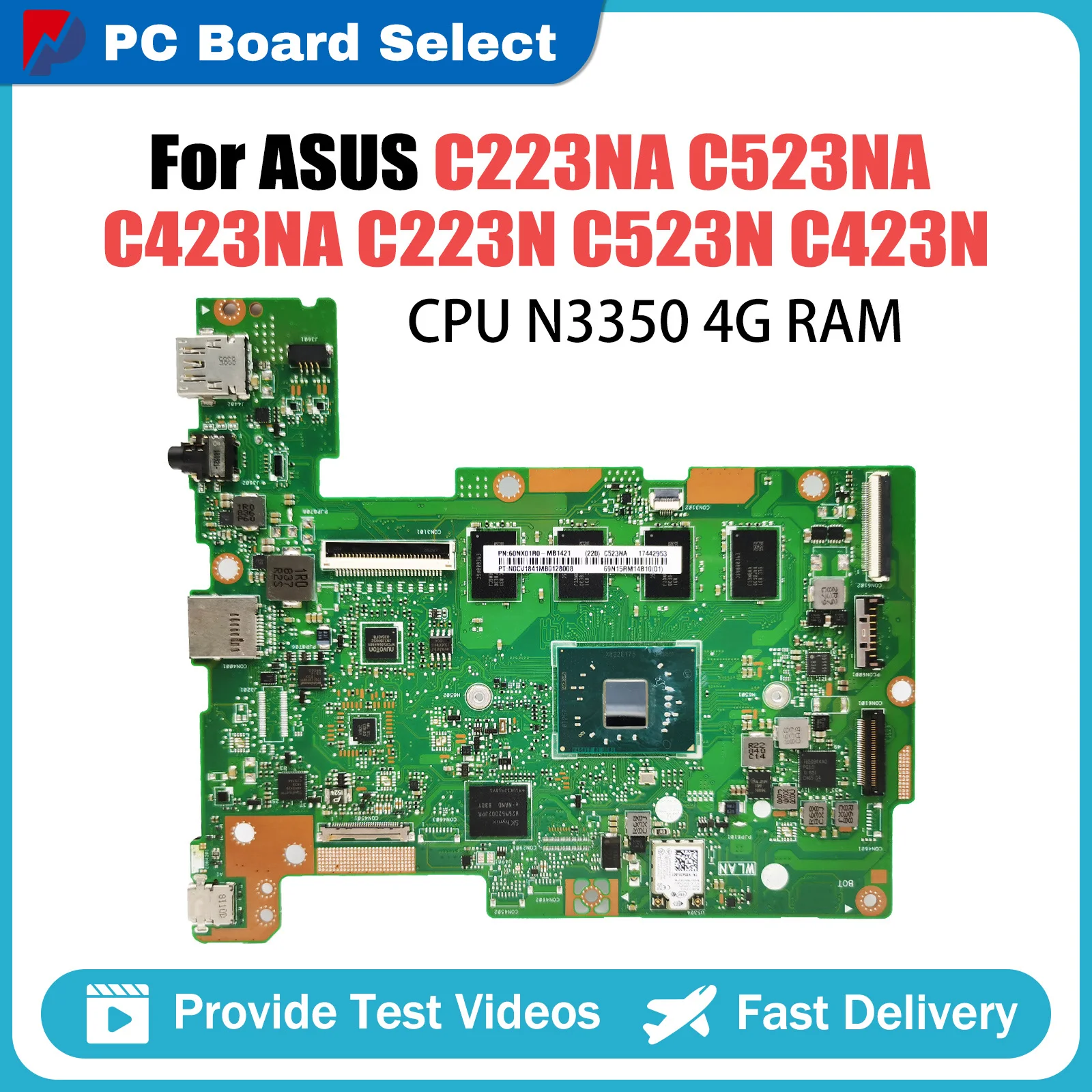 

Notebook Mainboard For ASUS C223NA C523NA C423NA C523N C223N C423N Laptop motherboard N3350 4GB RAM 32G SSD Systemboard