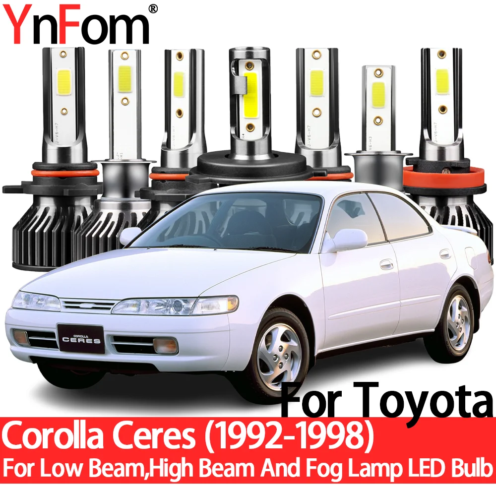 YnFom For Toyota Corolla Ceres 1992-1998 Special LED Headlight Bulbs Kit For Low Beam,High Beam,Fog Lamp,Car Accessories