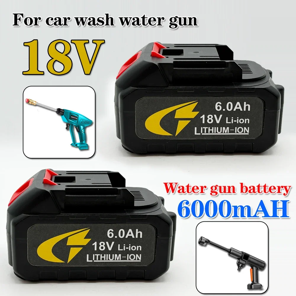 

18V 6000mAH 18650 Lithium ion Battery Spray Gun for Brushless High Pressure Electric Washer, Car Wash Garden Water Gun Battery
