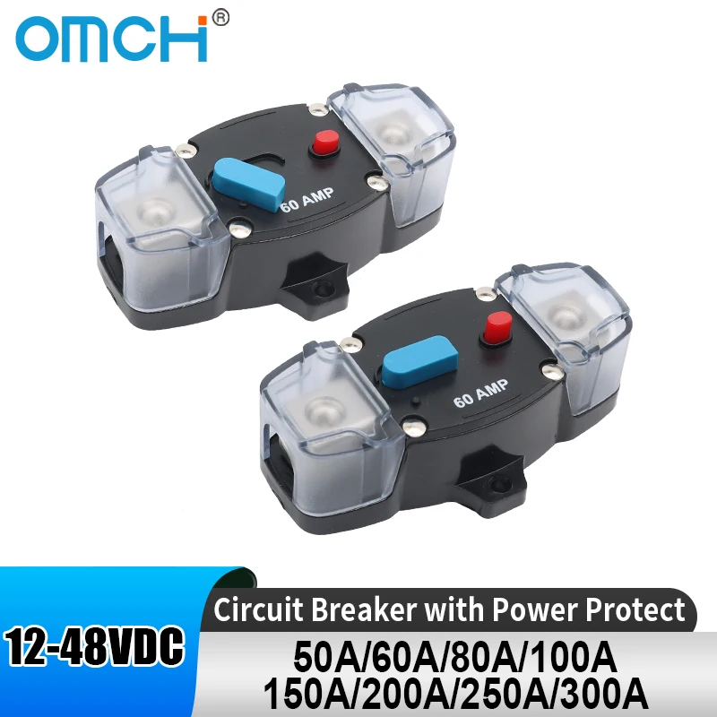 

OMCH 12-48VDC 50A 60A 80A 100A 150A 200A 250A 300A Car Truck Audio Resettable Fuse Circuit Breaker with Power Protect