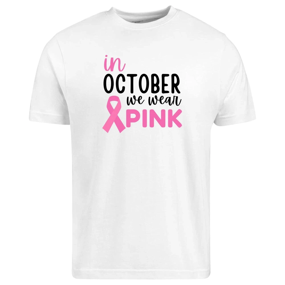 October Pink Power Pink Ribbon Support Shirt Breast Cancer Awareness Woman Man Summer Cotton Graphic T Shirts Adult Tops Tee
