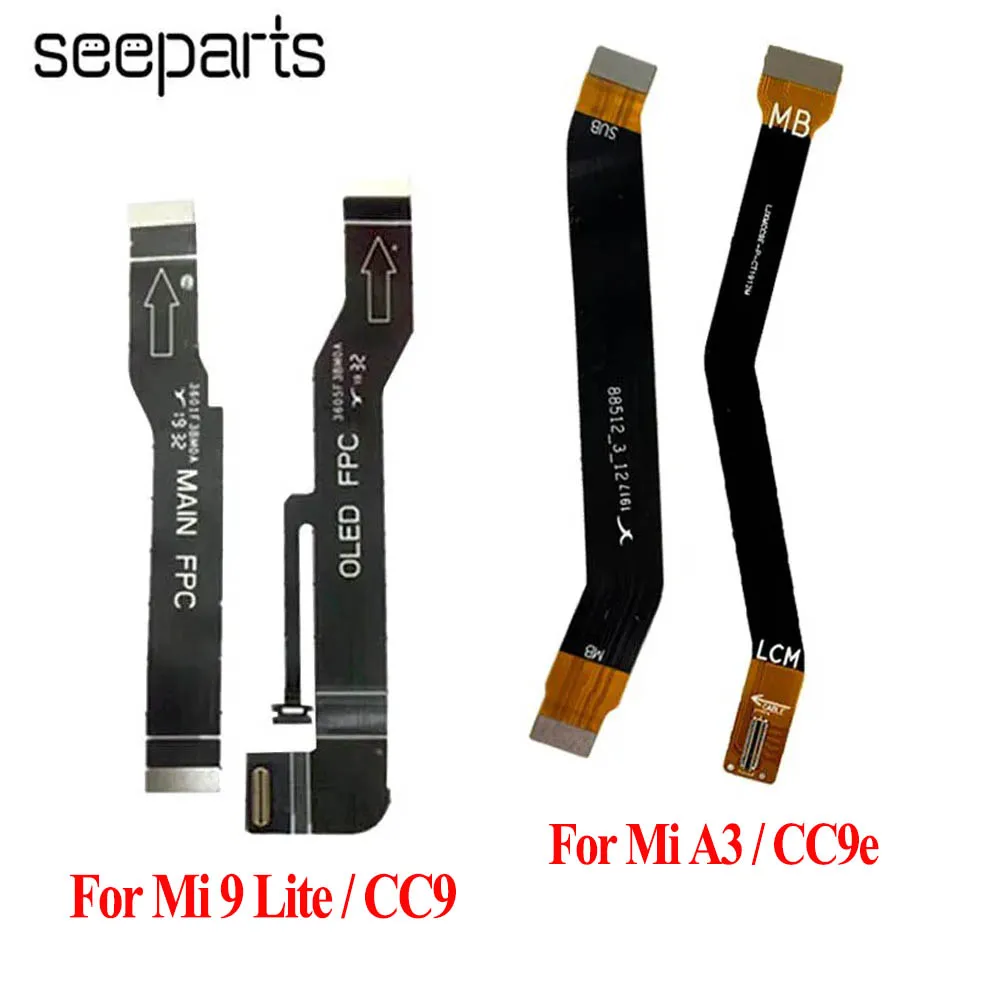 

Разъем ЖК-дисплея материнской платы Гибкий кабель для Xiaomi Mi CC9 / Mi9 Lite FPC Основная плата Flex Mi CC9E / A3 Кабель материнской платы ЖК-дисплея
