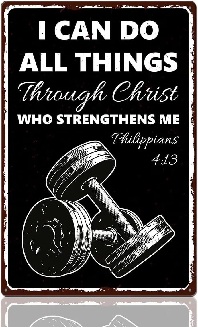 Gym Decor Metal Signs I Dan Do All Things Through Christ Sign for Home Gym Workout Room Wall Decor Inspirational Christian Worko