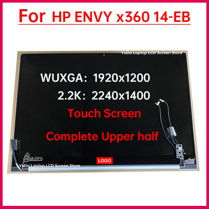 14 Inch Laptop LCD Touch Screen For HP ENVY x360 14-EB Display Assembly Replacement Complete Upper half 1920x1200 or 2240x1400