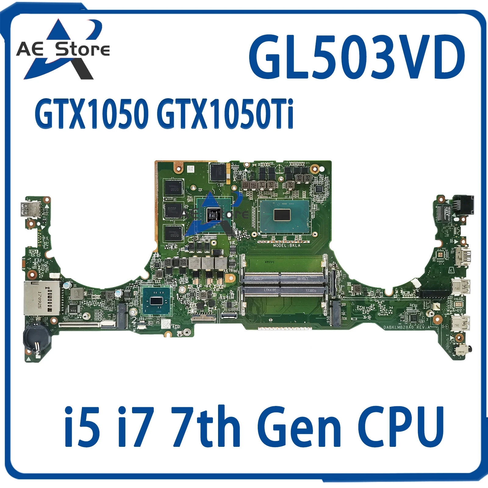 GL503VD Mainboard For ASUS  FX63VD FX503VD ZX63V S5A FZ63VD GL503VE Laptop Motherboard i5 i7 GTX1050 GTX1050Ti V4G/V2G