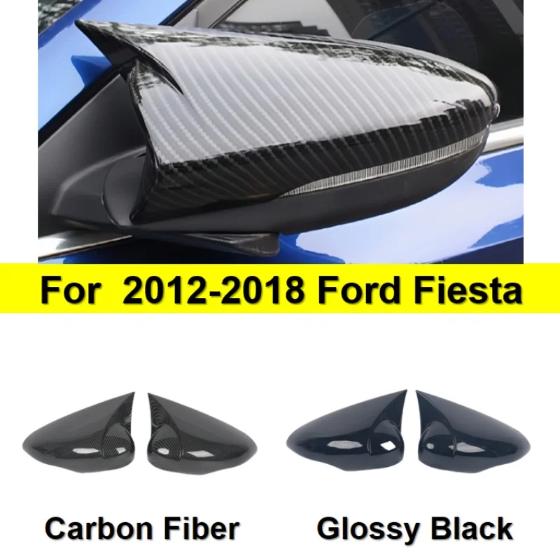 

for 2012-2018 Model Ford Fiesta Left and Right Side Rearview Mirror Covers Rearview Mirror Shells Modification Reversing Ac