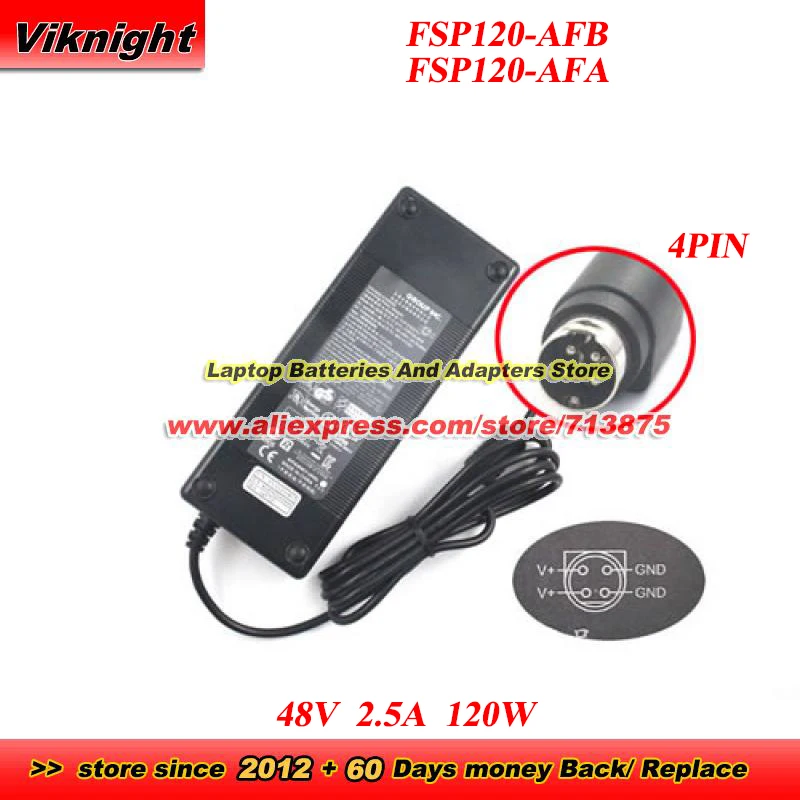 

FSP120-AFB FSP120-AFA 48V 2.5A 120W AC Adapter for SWITCH SG300-10P SF302-08P SG200-08P SG300-10PP 9NA1200813 with 4PIN Tip