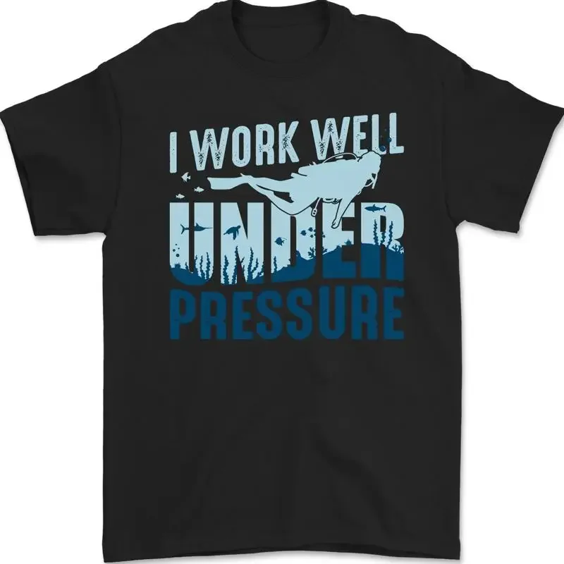 Trabaja Bien Bajo Presión Camiseta Divertida De Buceo Para Hombre 100% Algodón T shirt