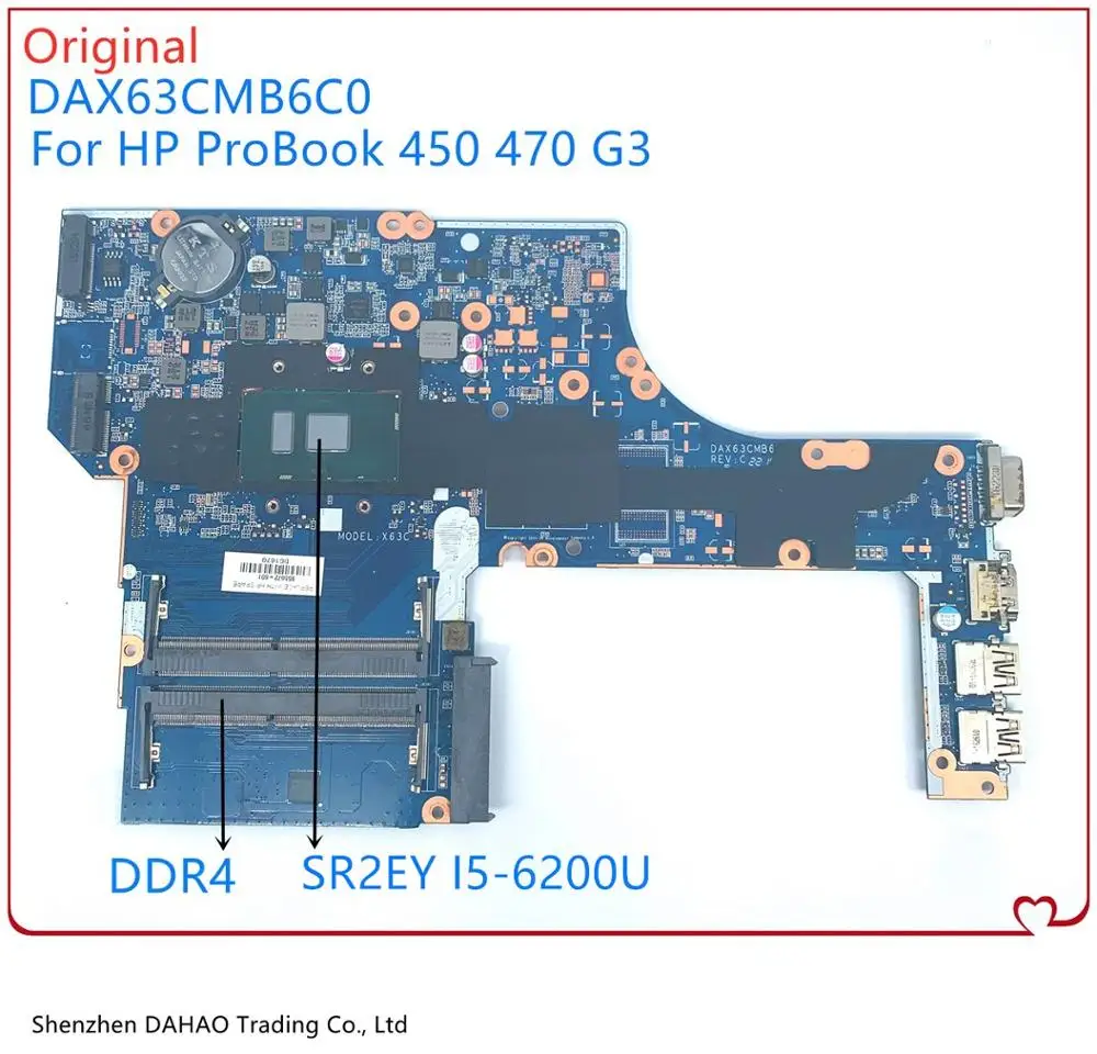 

Материнская плата DAX63CMB6C0, для HP ProBook 450 G3, 470, G3, X63C, 855672-601, 855562-601, SR2EY, 100% DDR4