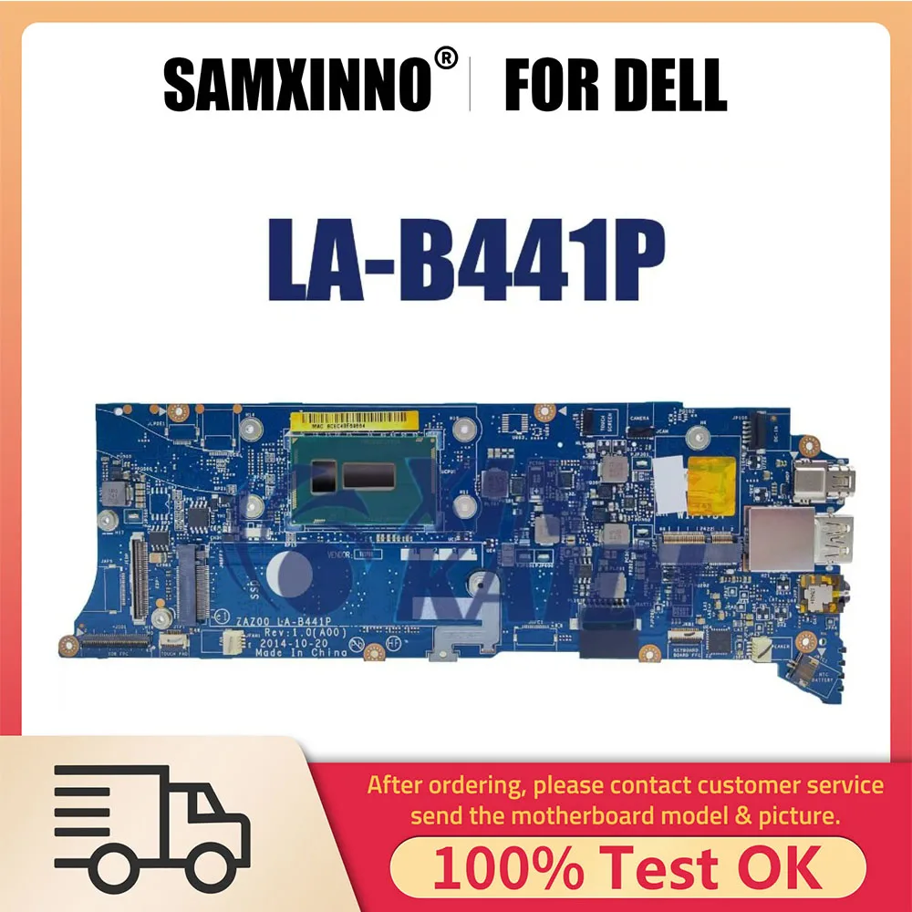 Laptop Motherboard LA-B441P For Dell XPS 13 9343 CN-0T94C8 T94C8 Notebook Mainboard with I7-5500U 4GB RAM Tested DDR3