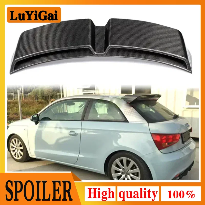 For Audi A1 R18 2010-2014 high quality Carbon Fiber rear boot Wing Spoiler Rear Roof Spoiler Wing Trunk Lip Boot Cover 