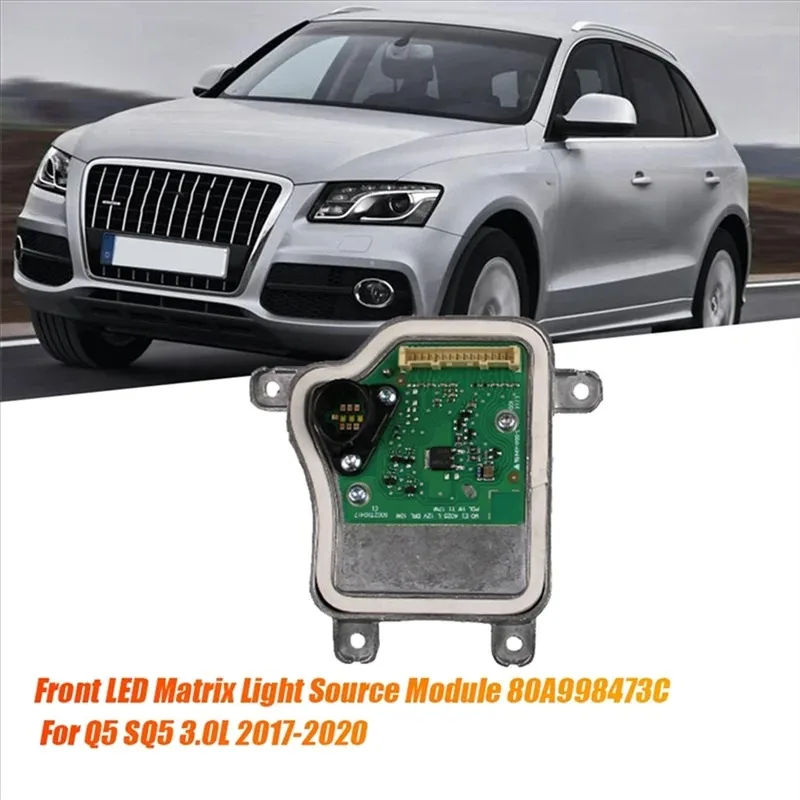 

LED Module 1Pair Front Headlight Moudle For Q5 SQ5 2017-2020 DRL Angel Eye Light Source Module 80A998473C 80A998474C
