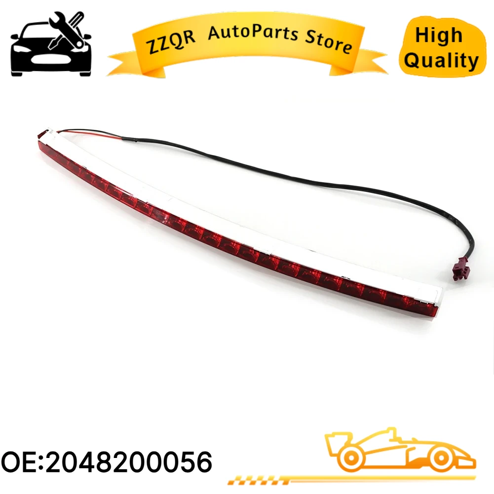 A2048200056 Rear High Mounted Third Brake Light for Mercedes Benz W204 W212 W218 C350 C63 E350 E63 CLS400 CLS63 2048200056