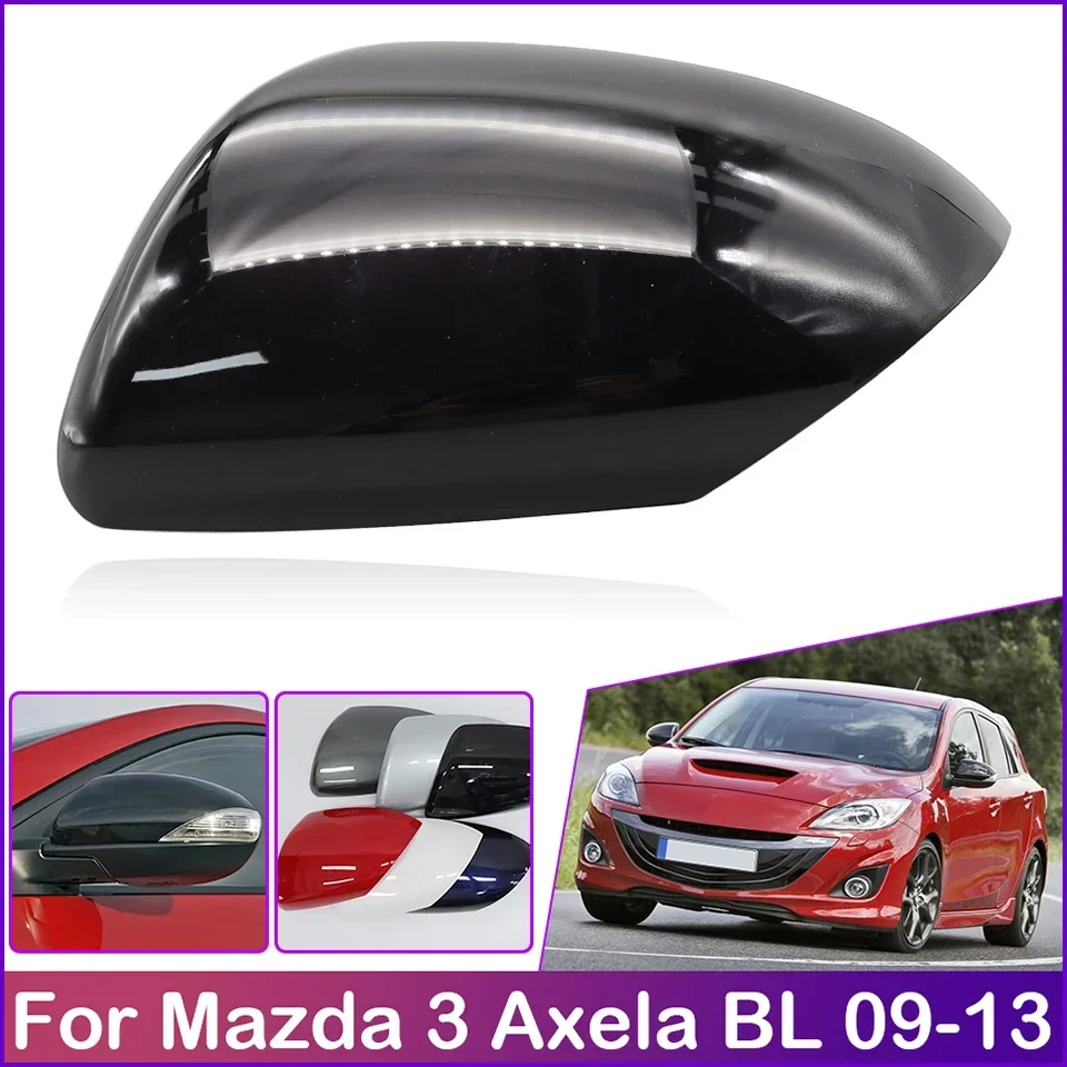 Auto Parts Rearview Mirror Cover Shell For Mazda 3 Axela BL 2009 2010 2011 2012 2013 Side Mirror Cap Housing Lid Painted