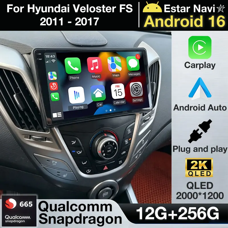 Android 16 For Hyundai Veloster FS 2011 - 2017 Wireless Carplay 2din Car Intelligent Systems Multimedia Auto Player Head Unit BT