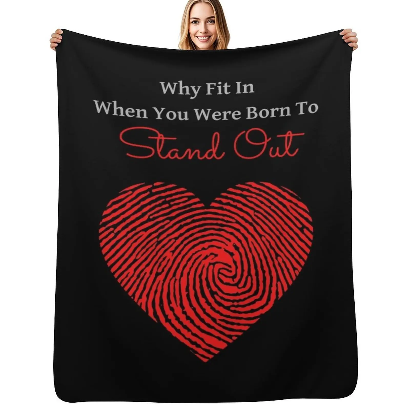 Why Fit In When You Were Born To Stand Out Throw Blanket Luxury Designer Sofas sofa bed Thins Blankets