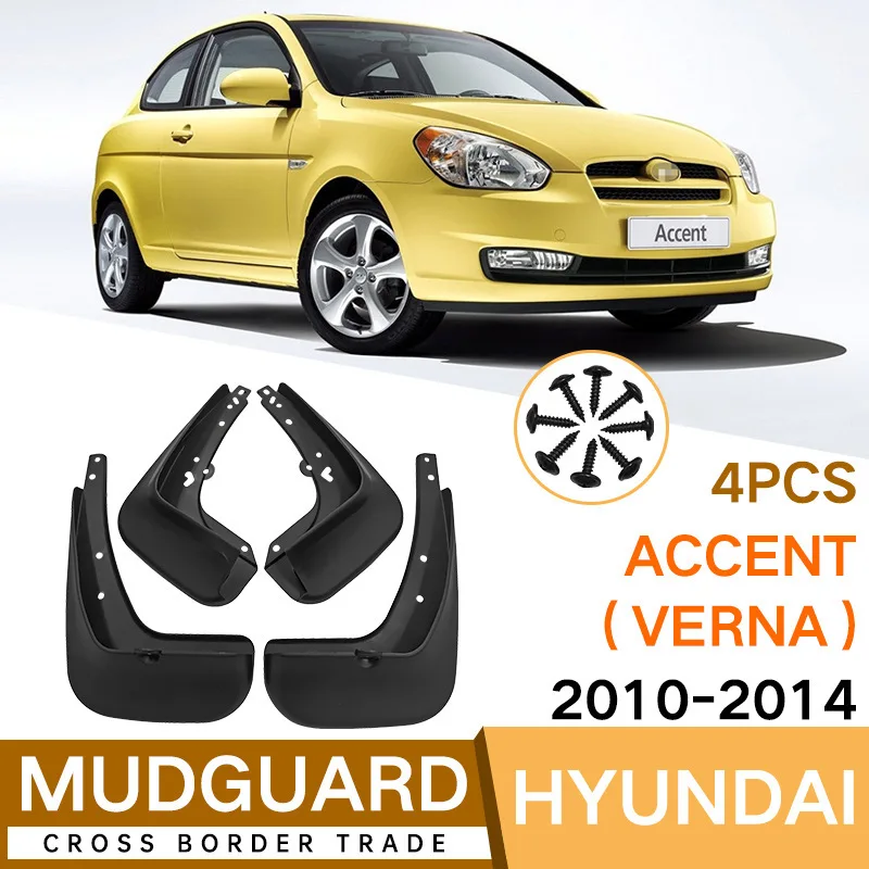 For Hyundai Accent ACCENT verna 2010-2014 fender tile auto parts fender flares 4runner accessories mud flaps