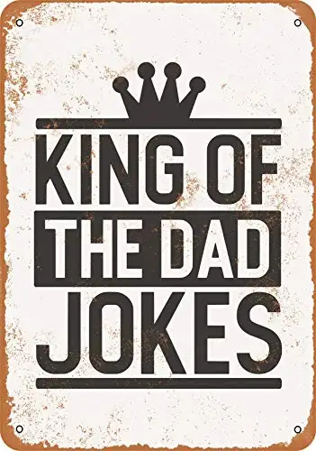 Metal Sign - King of The Dad Jokes - Vintage Look Wall Decor for Cafe Bar Pub Home Beer Decoration Crafts