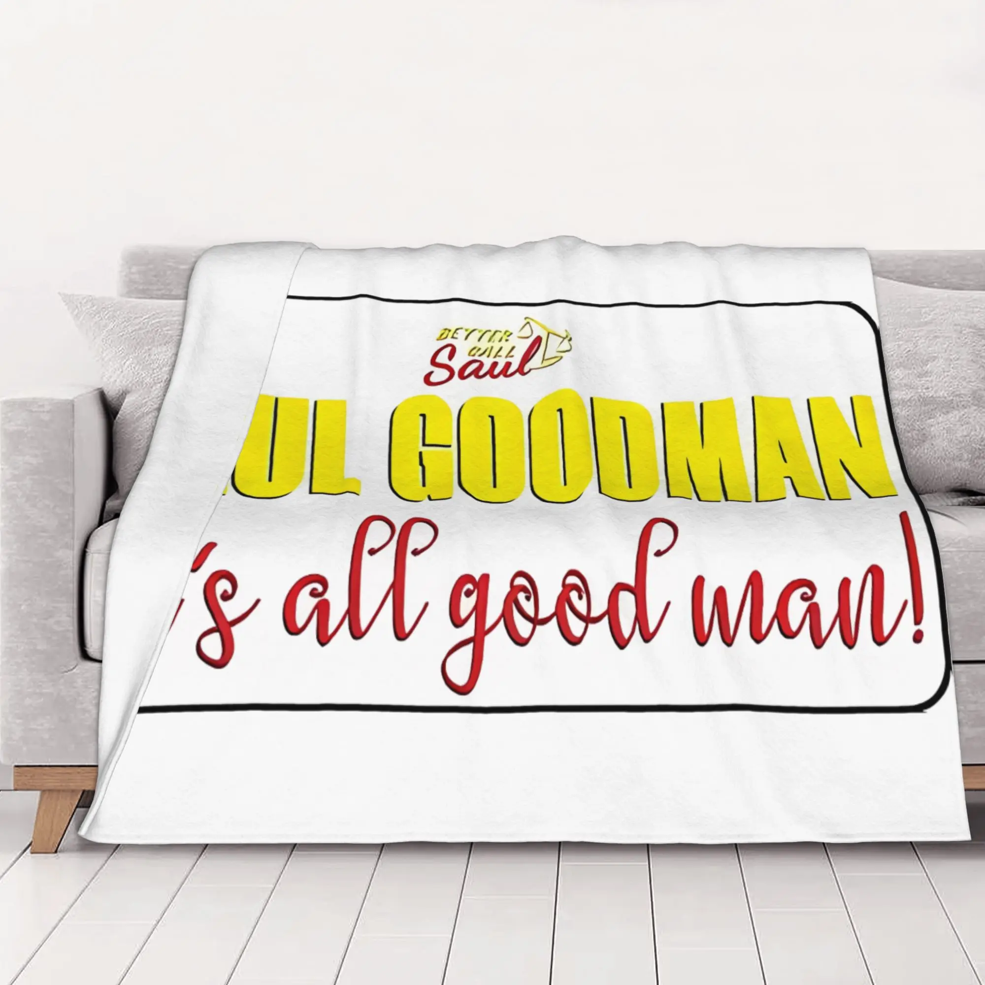 1PC Saul Goodman Its All Good Man Saul Goodman home room decorations Winter Blankets for Adults Bedding Home Interior Sofa Knee