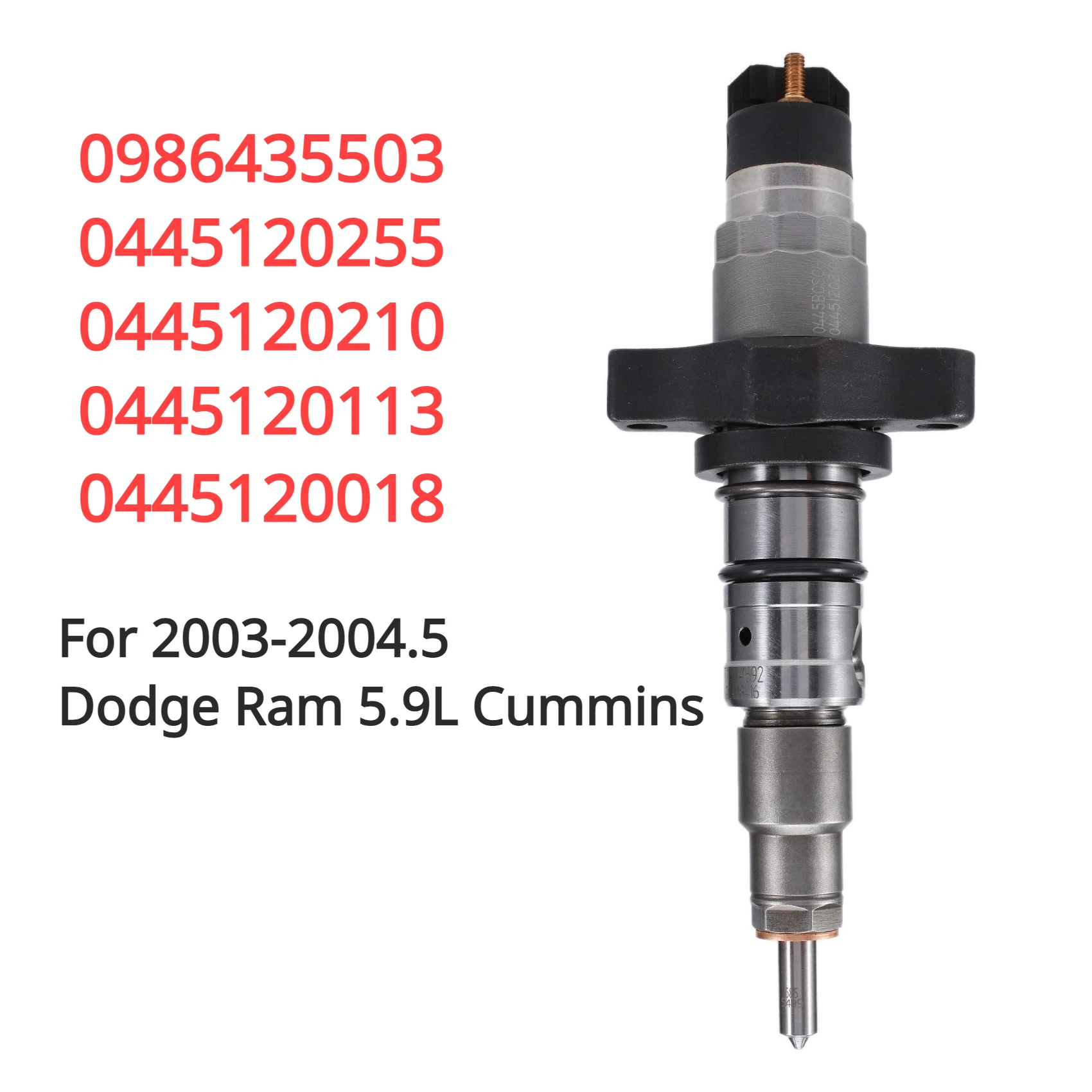 

0986435503, 0445120018,0445120255, 0445120113 New Common Rail Diesel Fuel Injector For 03-04.5 Dodge Cummins 5.9L Diesel