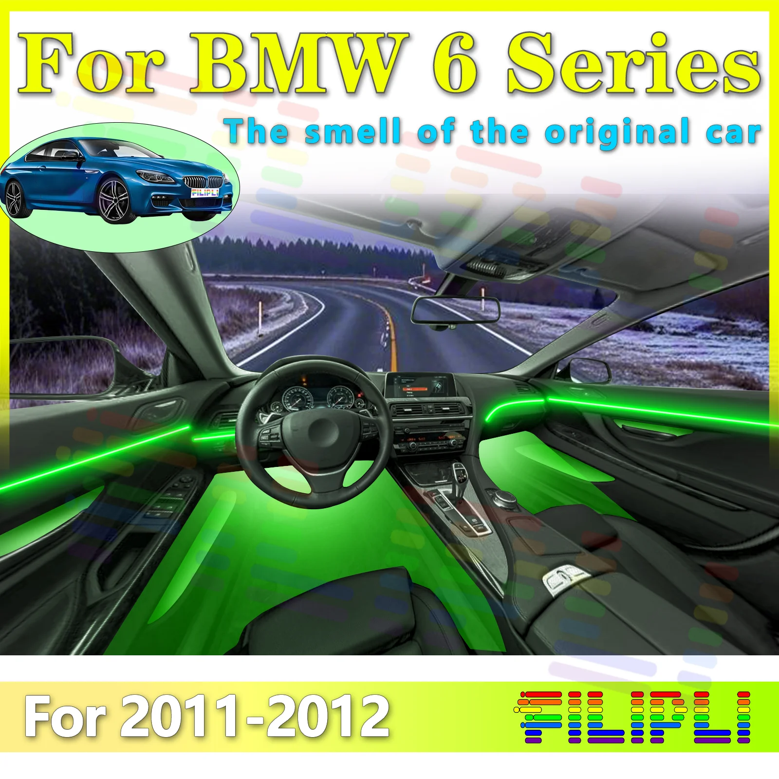 

FILIPLI For BMW 6 Series F13 two door Interior LED Light Strip for Ambient Lighting APP Enabled with Full Color Control
