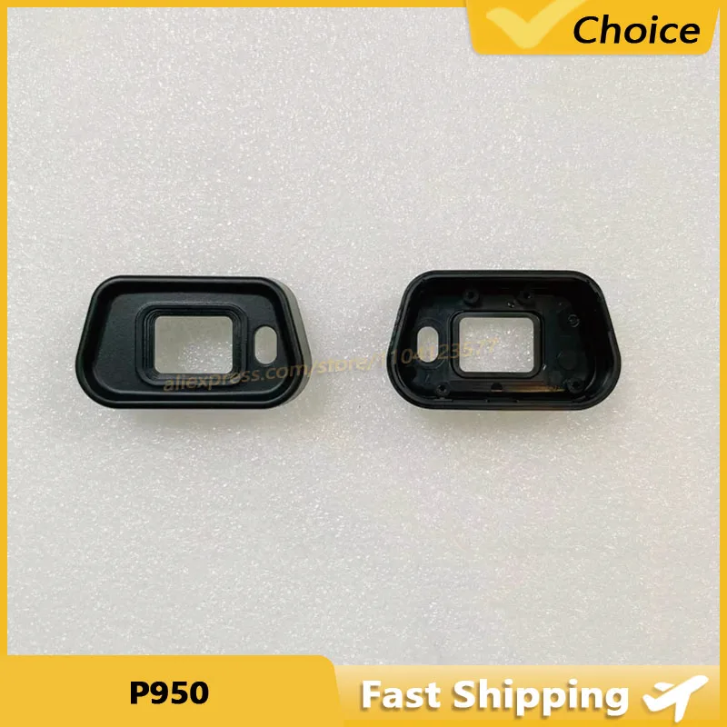 For Nikon P950 Eyecup Frame Cover Eyecup Viewfinder Rubber Ring Accessories Camera Detail Repair Replacement Parts