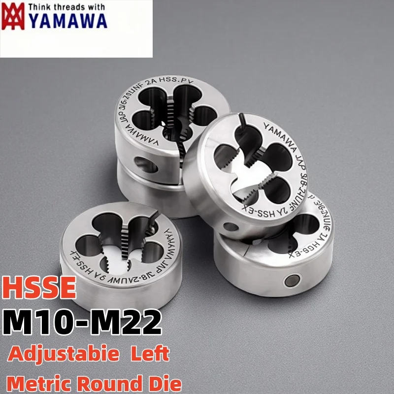 1PCS YAMAWA HSSE Left Hand Metric and Fine Round Die M10M12M14M16M18M20M22X1L 1.5L 2L 2.5L  AR-D Screw Threading Dies