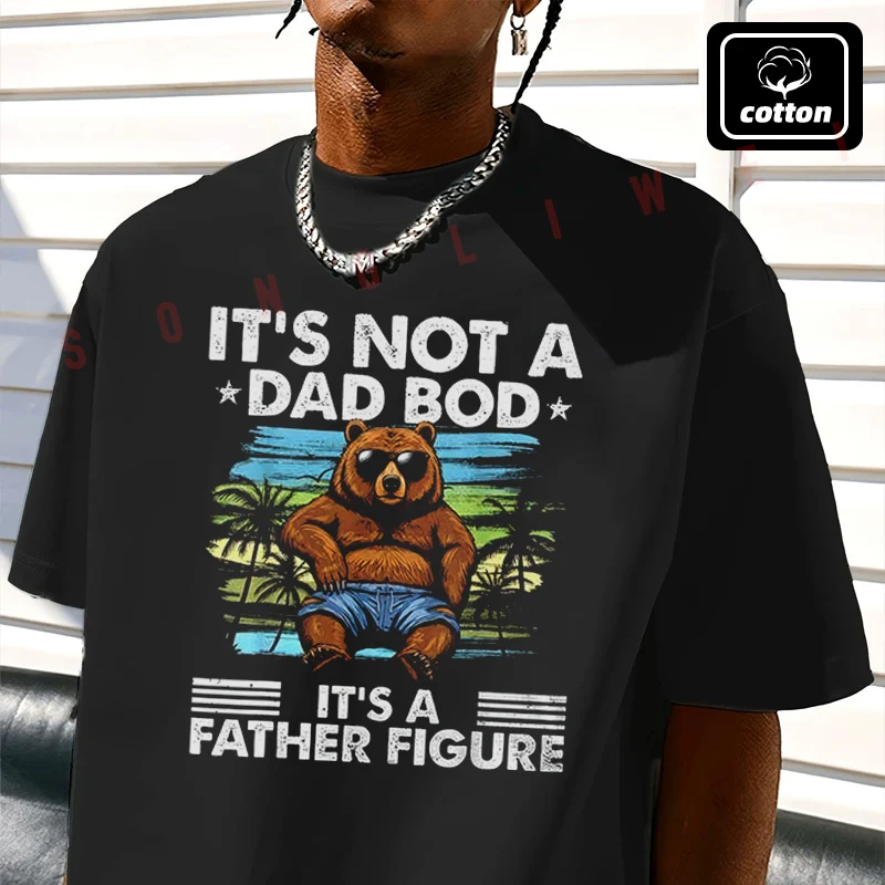

It's Not A Dad Bod It's Father Figure Bear Vintage Moto Men's T Shirt Casual Mens Cotton Round Neck Short Sleeved T-shirt