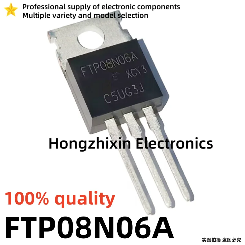 10PCS NEW 100% quality FTP FTP08N06A 08N06A FTP11N08A 11N08A FTP20N50A 20N50A TO-220 MOSFET