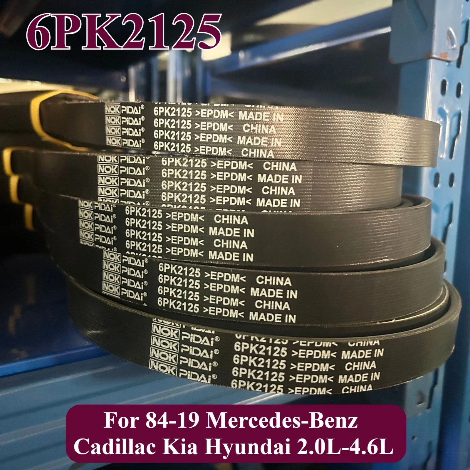 

EPDM Serpentine Belt 6PK2125 For 84-19 Mercedes-Benz For Cadillac For Kia For Hyundai 2.0L-4.6L