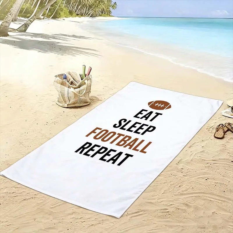Football Sports Beach Towel Eating Sleep Repeat Gift Mat Pool Beach Summer Waterproof Large Bath Towel 80x160cm