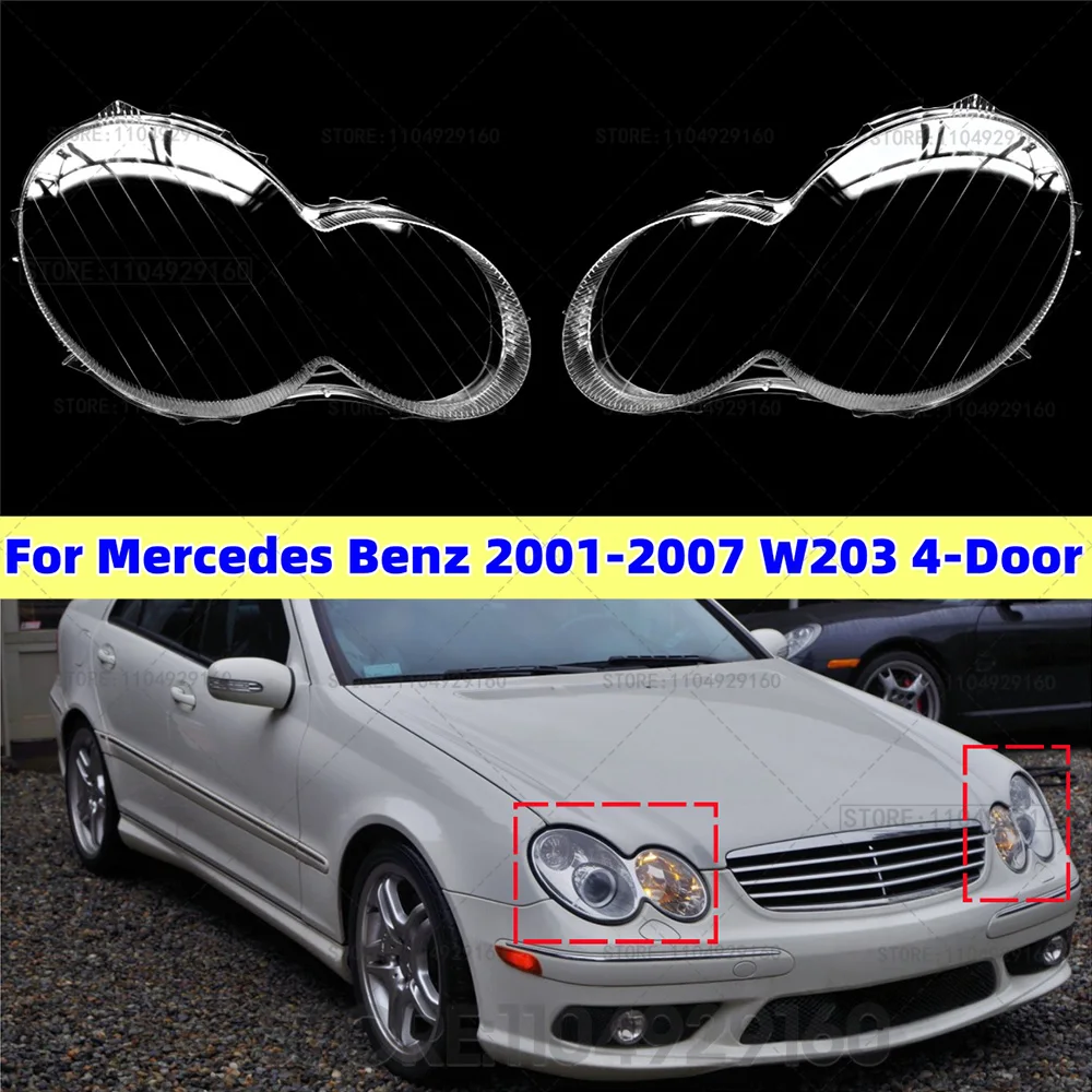 

Car Front Headlight Lens Glass Cover For Mercedes For Benz W203 4-Door C180 C200 C230 C260 C280 2001-2007 Headlamp Cover Shell