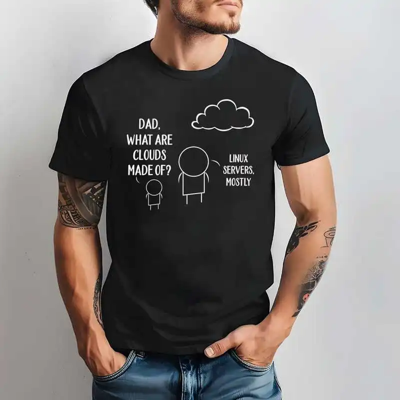 Dad What Are Clouds Made Of (White) - Linux Server Lovers Shirt, Funny Computer Engineer Tee Short sleeve Unisex Graphic T-Shirt