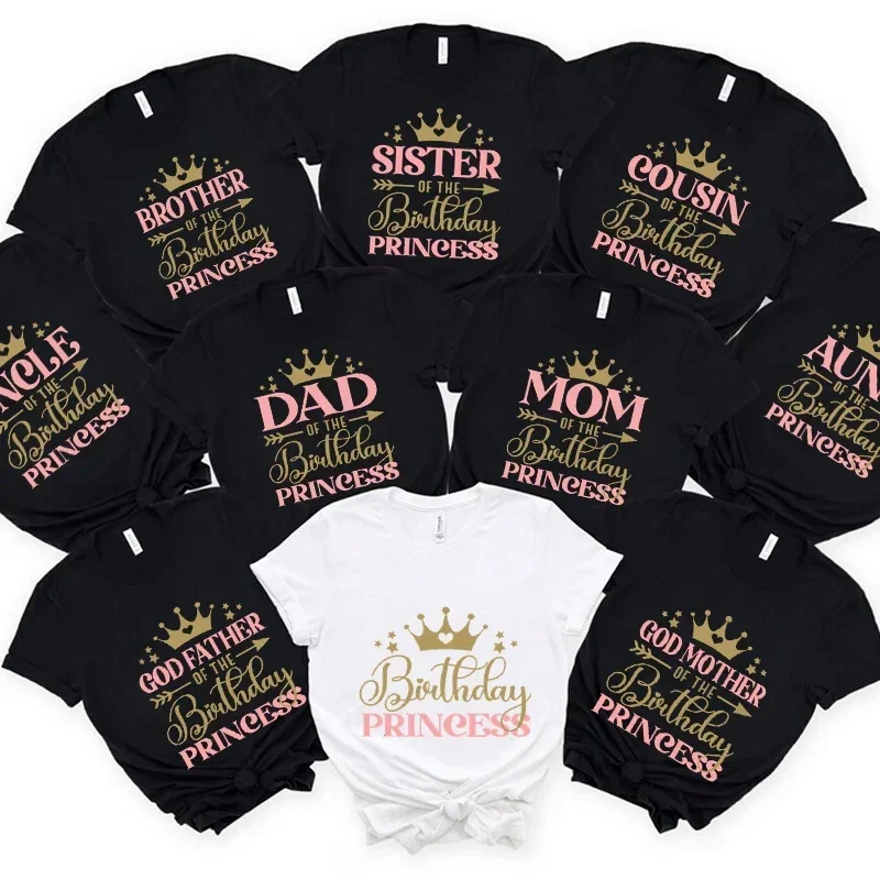 Birthday Princess T-shirt DAD MOM Uncle Aunt Family Gathering Tops Girls Birthday Party Tshirt Short Sleeve Black White Tee