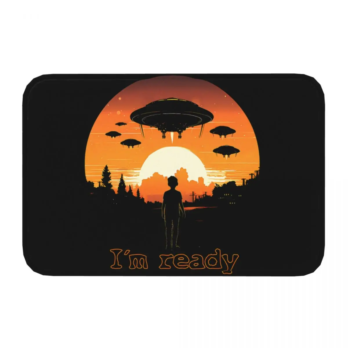 I Am Ready For Aliens Anti-Slip Doormat Living Room MatAlien UFO Balcony Carpet Entrance Door Rug Bedroom Decorative