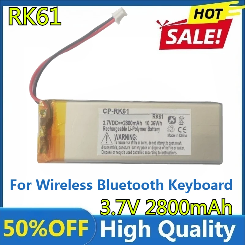 

New High Quality Replaceable 2800mAh RK61 Battery for Wireless Bluetooth Keyboard