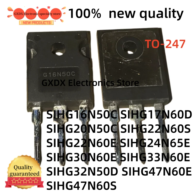 10-20Uds SIHG16N50C SIHG17N60D SIHG20N50C SIHG22N60S SIHG22N60E SIHG32N50D SIHG47N60E  SIHG24N65E SIHG30N60E SIHG33N60E G47N60S