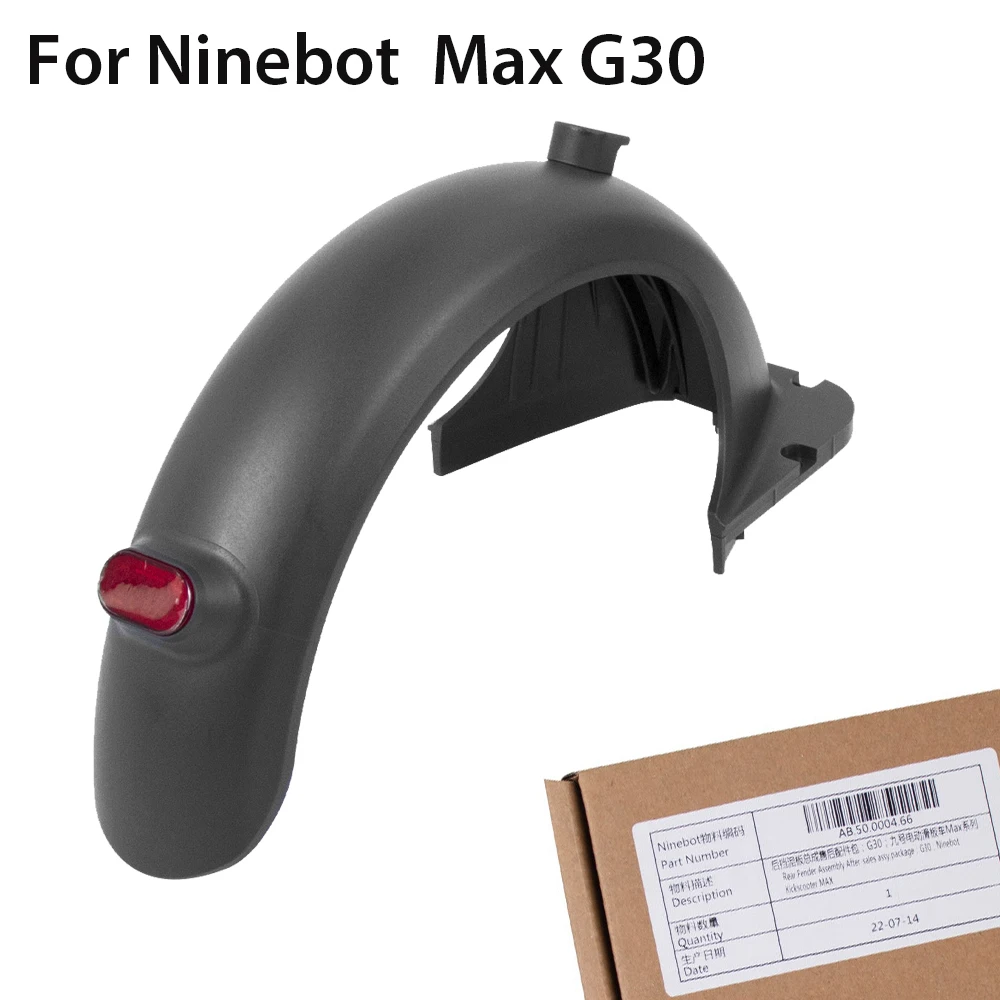 

Original Electric Scooter Rear Mudguard Fenders With Taillight for Ninebot MAX G30 Water Baffle Rear Shield Tyre Splash Guard