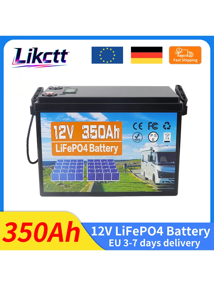 Klasse A 12V 350AH LiFePO4 Batterie Lithium-Eisenphosphat-Akku Neu mit 4S 100A BMS und 8000 Zyklen für Wohnmobil und Heimenergiespeicher EU-Lagerbestand